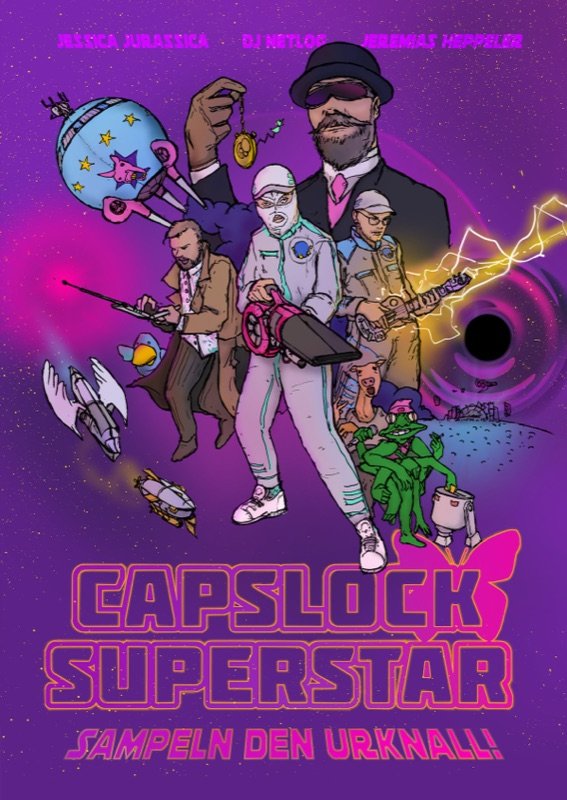 CAPSLOCK SUPERSTAR samplen den Urknall — Bilddokumentation