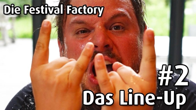 Die Festival-Factory — Bilddokumentation